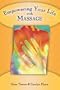 Empowering Your Life with Massage