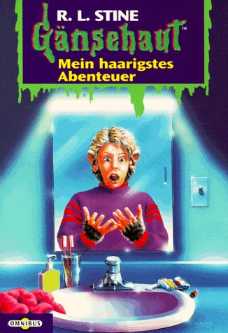 cbj G&auml;nsehaut - Mein haarigstes Abenteuer