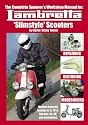 Complete Spanner's Workshop Manual for: Lambretta 'slimstyle' Scooters