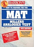 Barron's How to Prepare for the Mat: Miller Analogies Test (Barron's How to Prepare for the Mat  Miller Analogies Test)