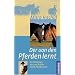 Mit Pferden im Kontakt - Mondpferde
