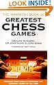 Mammoth Book of the World's Greatest Chess Games (Mammoth Books)