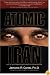 Atomic Iran: How the Terrorist Regime Bought the Bomb and American Politicians