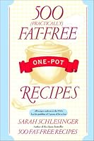 500 (Practically) Fat-Free One-Pot Recipes