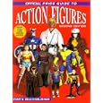 Official Price Guide to Action Figures: 2nd Edition (Official Price Guide to Action Figures) by  Stuart W. Wells