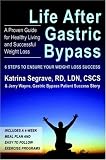 Life After Gastric Bypass: 6 Steps to Ensure Your Weight Loss Success