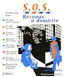 S.O.S Réseaux à domicile