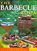 Book Barbecues & Grills: Over 100 Classic Recipes for the Taste of Summer