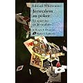 Le Quatuor de J�rusalem, Tome 2 : J�rusalem au poker
