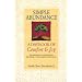 Simple Abundance: A Daybook of Comfort and Joy