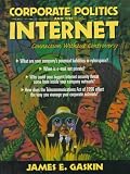 View Book 'Corporate Politics and the Internet: Connection Without Controversy'