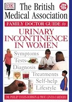 Incontinence in Women (BMA Family Doctor)