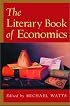 The Literary Book of Economics: Including Readings from Literature and Drama on Economic Concepts, Issues, and Themes