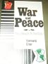 War and Peace from Genesis to Revelation: King Jesus' Manual of Arms for the 'Armless (Christian Peace Shelf)