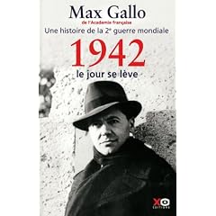 1942 : le jour se l�ve