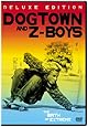 Dogtown and Z-Boys (Deluxe Edition)