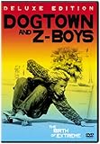 Dogtown and Z-Boys (Deluxe Edition)