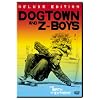 Dogtown and Z-Boys (Deluxe Edition)