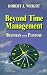 Beyond Time Management, Business with Purpose
