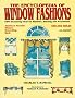 Encyclopedia of Window Fashions: 1000 Decorating Ideas for Windows, Bedding and Accessories