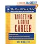 Targeting a Great Career (Five O'Clock Club)