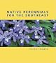 Native Perennials for the Southeast