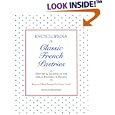 Encyclopedia of Classic French Pastries: History and Legends of the Great Pastries of France Easy-To-Follow Recipes for... by Susan Whatley