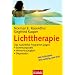 Lichttherapie: Das nat�rliche Programm gegen  - . Stimmungstiefs  - . Wintertraurigkeit  - . Depression: Das nat�rliche Programm gegen Stimmungstiefs, ... Mit Selbsttest: wie anf�llig sind Sie?