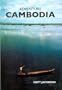 Adventure Cambodia: An Explorer's Guide: Second Edition