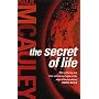The Secret of Life