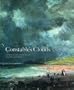 Constable's Clouds: Paintings and Cloud Studies by John Constable