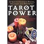 Tarot Power: 22 Keys to Unlock Magick, Spellcraft, and Kabbalistic Medit