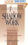 Shadow Work: A New Guide to Spiritual and Psychological Growth