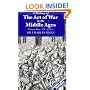 History of the Art of War in the Middle Ages: 378-1278AD v. 1 (Greenhill Military Paperback)