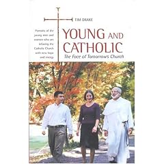 Young And Catholic: The Face Of Tomorrow's Church