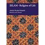 Islam, Religion of Life
