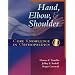 Core Knowledge in Orthopaedics: Hand, Elbow, and Shoulder