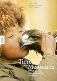 Tiere und Menschen. Die Geschichte einer besonderen Beziehung - Boris Cyrulnik