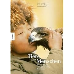Tiere und Menschen. Die Geschichte einer besonderen Beziehung