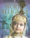 The Usborne Encyclopedia of World Religions: Internet-Linked (World Cultures)