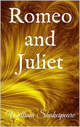 Romeo and Juliet (Illustrated)