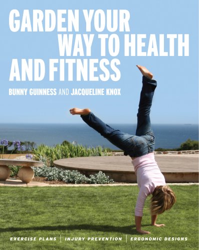 Garden Your Way to Health and Fitness