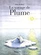 Le voyage de Plume