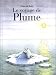 Le voyage de Plume Le voyage de Plume