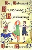 Amy Unbounded : Belondweg Blossoming
