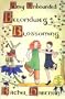 Amy Unbounded: Belondweg Blossoming
