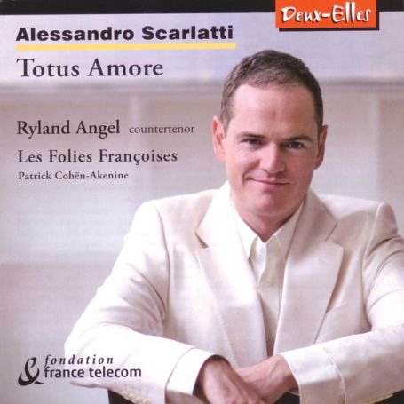 Alessandro Scarlatti - Totus Amore / Angel, Les Folies Francoises, Cohen-Akenine under Corelli, Arcangelo in The Music Store