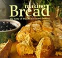 Making Bread: The Taste of Traditional Home Baking (Cookery)