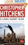 A Long Short War: The Postponed Liberation of Iraq