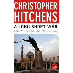 A Long Short War: The Postponed Liberation of Iraq